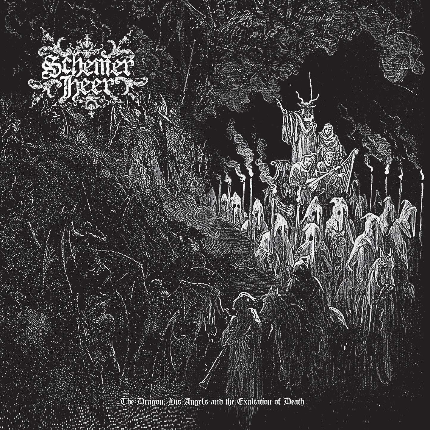 Schemer Heer - The Dragon, His Angels and the Exaltation of Death