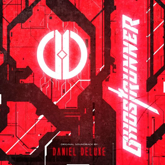 Daniel Deluxe - Ghostrunner