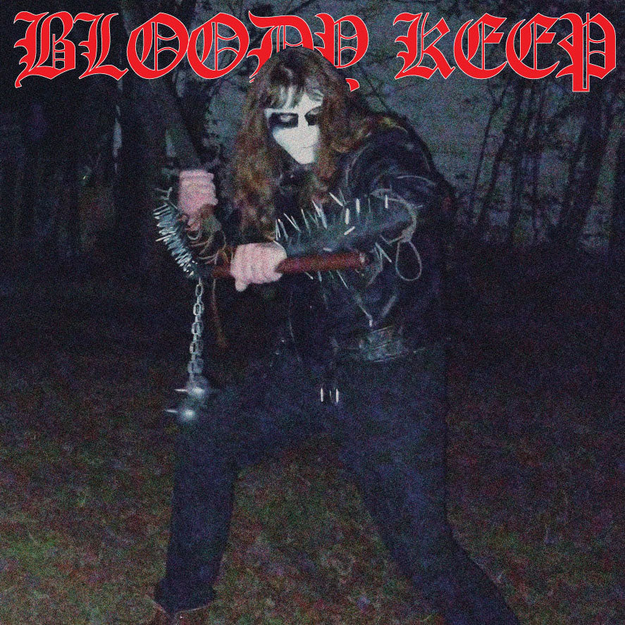 Bloody Keep - The Early Years