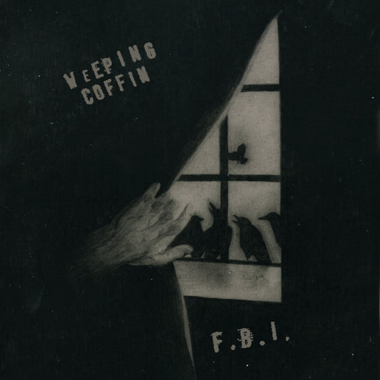 Weeping Coffin - F.B.I.